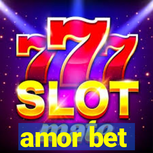 amor bet